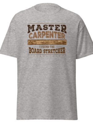 Master Carpenter — I Found the Board Stretcher